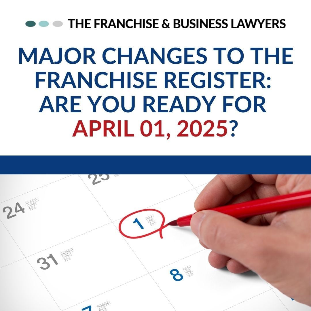 Franchising Code of Conduct 2025: Day 1 – National Franchise Disclosure Register Updates Franchising Code of Conduct 2025: Day 1 – National Franchise Disclosure Register Updates